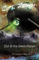 Out of the Silent Planet (The Space Trilogy)
